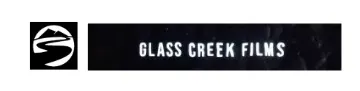 Glass Creek Films
